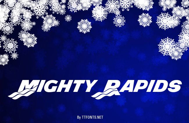 Mighty Rapids example